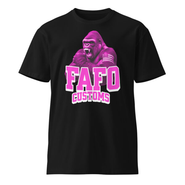 FAFO Unisex premium t-shirt - Image 3